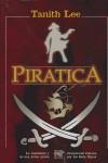 PIRATICA | 9788496544598 | LEE, TANITH