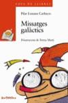 MISSATGES GALACTICS (SOPA DE LLIBRES) | 9788448912031 | LOZANO CARBAYO, PILAR