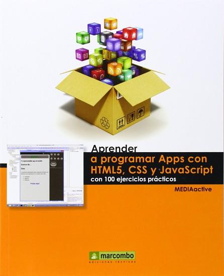 APRENDER A PROGRAMAR APPS CON HTML5 CSS Y JAVASCRIPT | 9788426721518 | , MEDIAACTIVE