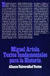 TEXTOS FUNDAMENTALES PARA LA HISTORIA | 9788420680095 | ARTOLA, MIGUEL