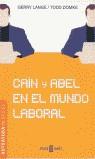 CAIN Y ABEL EN EL MUNDO LABORAL | 9788401377914 | LANGE, GERRY