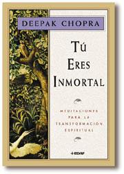 TU ERES INMORTAL | 9788441405066 | CHOPRA, DEEPAK