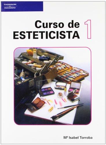 CURSO DE ESTETICISTA 1 | 9788428314954 | TORROBA ARROYO, ISABEL