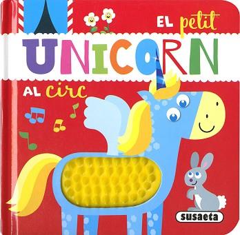 PETIT UNICORN AL CIRC | 9788411968669 | EDICIONES, SUSAETA