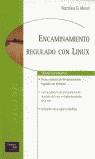 ENCAMINAMIENTO REGULADO CON LINUX | 9788420530178 | MARSH, MATTHEW G.