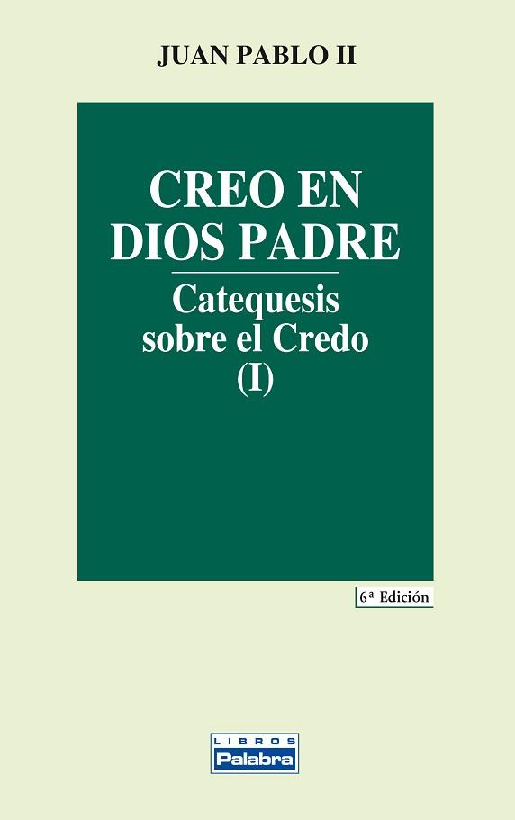 CREO EN DIOS PADRE I | 9788482391069 | JUAN PABLO II, PAPA