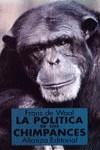 POLITICA DE LOS CHIMPANCÉS, LA | 9788420606101 | WAAL, FRANS DE