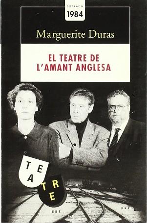 TEATRE DE L' AMANT ANGLESA EL | 9788486540401 | DURAS, MARGUERITE