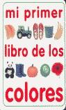 MI PRIMER LIBRO DE LOS COLORES (CARTRO) | 9788427217386 | VARIS