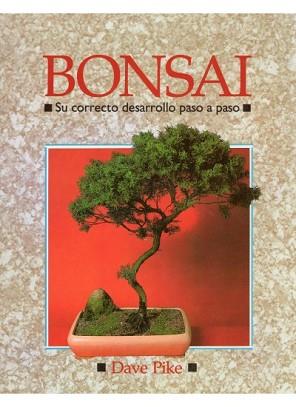 BONSAI.SU CORRECTO DESARROLLO PASO A PASO | 9788428208932 | PIKE, DAVE