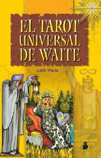 TAROT UNIVERSAL DE WAITE (ESTOIG) | 9788478084067 | WAITE, EDITH