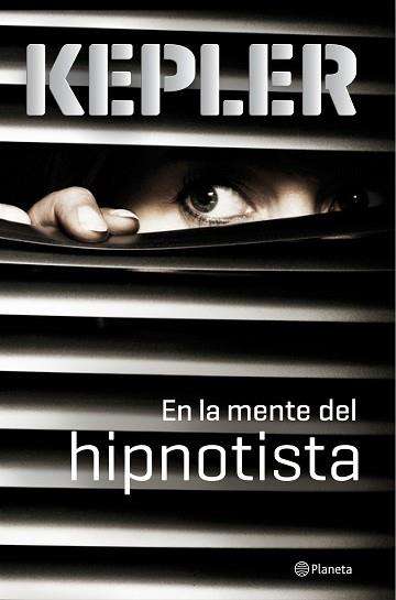 EN LA MENTE DEL HIPNOTISTA | 9788408149101 | KEPLER, LARS