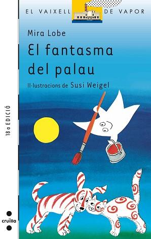 FANTASMA DEL PALAU, EL (VV BLANCA) | 9788476290705 | LOBE, MIRA