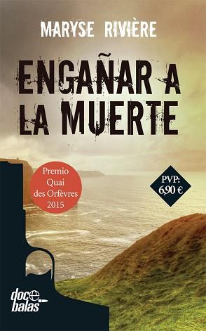 ENGAÑAR A LA MUERTE | 9788490609859 | RIVIÈRE, MARYSE