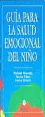 GUIA PARA LA SALUD EMOCIONAL DEL NIÑO | 9788489778382 | NICOLAS, RAFAEL