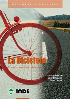 BICICLETA, LA | 9788495114310 | PIEDNOIR, FRANÇOIS