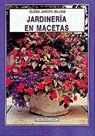 JARDINERIA EN MACETAS | 9788487535444 | CLARKE, ETHNE REUSS