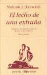 EL LECHO DE UNA EXTRAÑA | 9788475178288 | DARWISH, MAHMUD