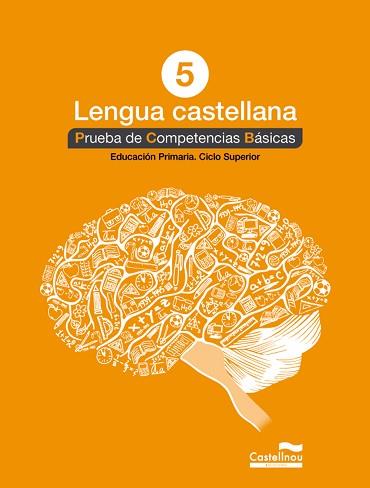 LENGUA CASTELLANA 5º. PRUEBA DE COMPETENCIAS BÁSICAS | 9788498049831 | HERMES EDITORA GENERAL S.A.U.