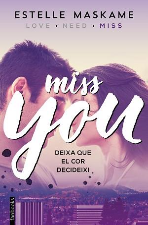 YOU 3. MISS YOU | 9788416297610 | MASKAME, ESTELLE