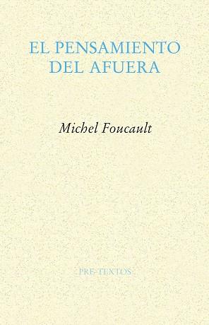 PENSAMIENTO DEL AFUERA, EL | 9788485081912 | FOUCAULT, MICHEL