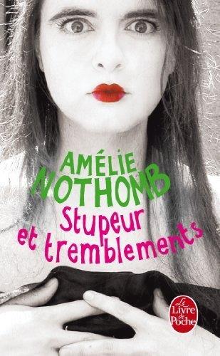 STUPEUR ET TREMBLEMENTS (LP1) | 9782253150718 | NOTHOMB, AMELIE