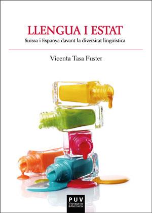 LLENGUA I ESTAT | 9788491343066 | TASA FUSTER, VICENTA