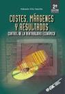 COSTES MARGENES Y RESULTADOS CONTROL DE LA RENTABILIDAD ECON | 9788473563277 | VILAR SANCHIS, EDUARDO