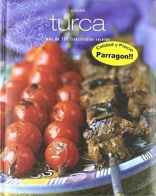 COCINA TURCA MAS DE 100 IRRESISTIBLES RECETAS | 9781407585000 | AA.VV.