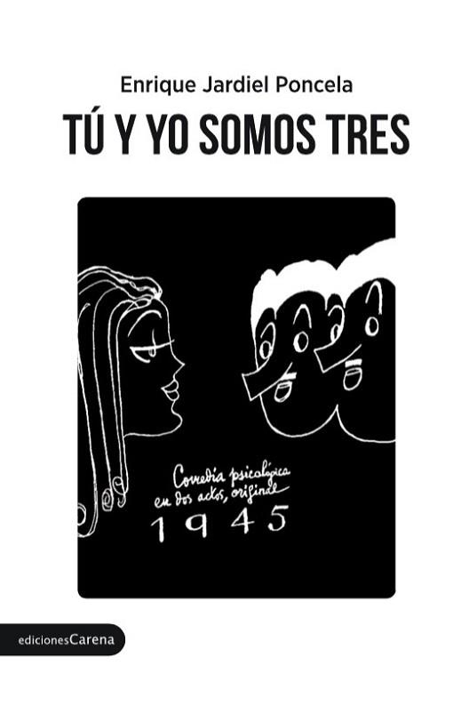 TÚ Y YO SOMOS TRES | 9788416843541 | JARDIEL PONCELA ENRIQUE