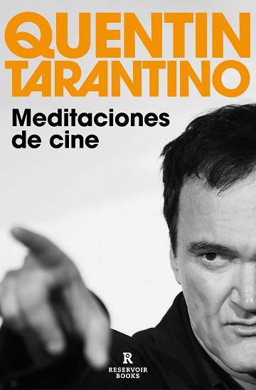 MEDITACIONES DE CINE | 9788418897801 | TARANTINO, QUENTIN