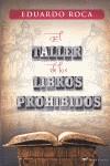 TALLER DE LIBROS PROHIBIDOS, EL | 9788427037090 | ROCA ROCA, EDUARDO