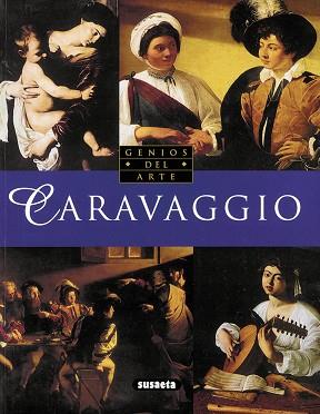 CARAVAGGIO GENIOS DEL ARTE | 9788430536450 | ARNAU GUBERN, ELISA