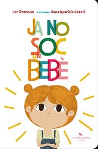 JA NO SOC UN BEBÈ | 9788417756628 | BRENMAN, ILAN