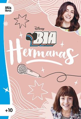 BIA. HERMANAS | 9788499519302 | DISNEY