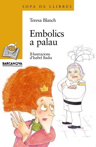 EMBOLICS A PALAU (SOPA DE LLIBRES) | 9788448913816 | BLANCH, TERESA