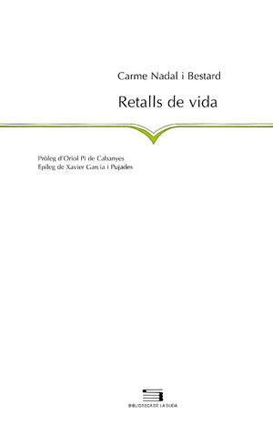 RETALLS DE VIDA | 9788479356781 | NADAL BESTARD, CARME