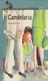 CANDELARIA (PROXIMA PARADA) (CASTELLA) | 9788420448282 | GALMEZ, GRISELDA