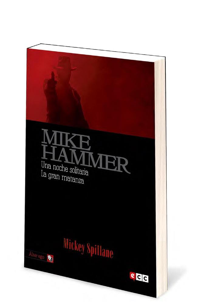 MIKE HAMMER 3: UNA NOCHE SOLITARIA / LA GRAN MATANZA | 9788416746408 | SPILLANE, MICKEY