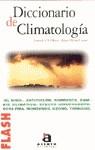 DICCIONARIO DE CLIMATOLOGIA (FLASH) | 9788448304010 | GIL OLCINA, ANTONIO