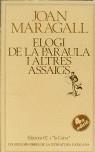 ELOGI DE LA PARAULA I ALTRES ASSAIGS | 9788429714272 | MARAGALL I GORINA, JOAN