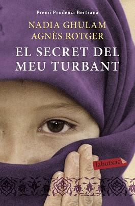 EL SECRET DEL MEU TURBANT | 9788499303390 | AGNÈS ROTGER/NADIA GHULAM