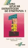 COMO APLICAR ESTRATEGIAS DE ENSEÑANZA I | 9788432986222 | Anónimas y colectivas