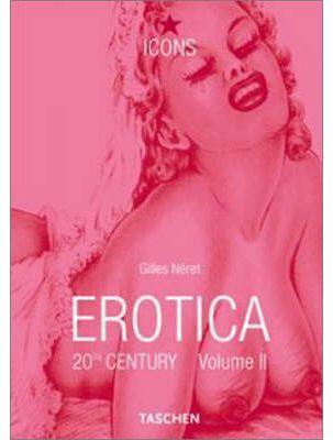 EROTICA SIGLO XX VOL.2 ICONS | 9783822855645 | NERET, GILLES