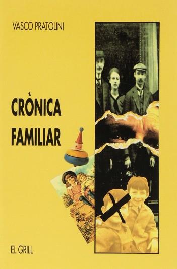 CRONICA FAMILIAR | 9788475023205 | PRATOLINI, VASCO