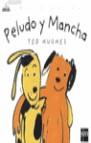 PELUDO Y MANCHA (BVPE) | 9788434865662 | HUGHES, TED