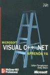 MICROSOFT VISUAL C++.NET APRENDA YA | 9788448133399 | TEMPLEMAN, JULIAN