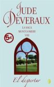 DESPERTAR EL ( SAGA MONTGOMERY VIII) | 9788466626569 | DEVERAUX, JUDE