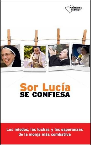 SOR LUCÍA SE CONFIESA | 9788416256785 | CARAM, SOR LUCÍA