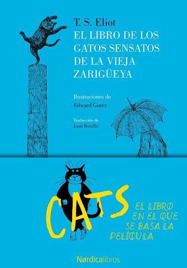 EL LIBRO DE LOS GATOS SENSATOS DE LA VIEJA ZARIGÜEYA | 9788416830787 | ELLIOT, THOMAS STEARNS